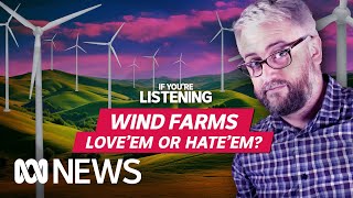 Are wind farms really a threat? | If You’re Listening