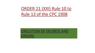ORDER 21 CPC RULE 10 TO RULE 13 CPC 1908 II How to file an execution case II how to recover money