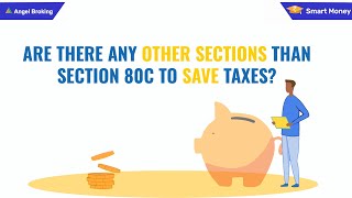 What is section 80CCC? Are there any other sections than Section 80C to save taxes?  | Smart Money