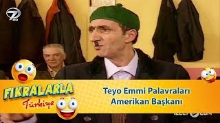 Teyo Emmi Palavraları - Amerikan Başkanı