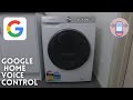 Google Home Samsung Washing Machine  How To Setup Voice Control 2021