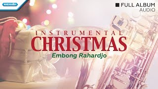 Instrumental Saxophone Christmas - Embong Rahardjo (full album audio)