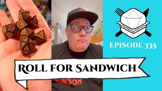 Roll for Sandwich EP 335 - 10/30/24