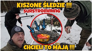 SURSTRÖMMING NA OGNISKU !!! KISZONE ŚLEDZIE PO WYKOPKACH CI MAJĄ POMYSŁY !!!