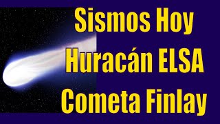 Sismos Hoy 🔵🔵 Daños por Huracán ELSA 🔵🔵 Cometa Finlay 🔵🔵 Actividad  Volcanes 🔵🔵 TORMENTAS 🔵 Hyper333