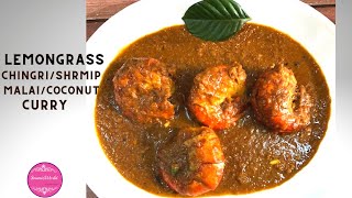 Lemongrass Chingri Malai Curry Bengali I Lemongrass Coconut Shrimp Curry Indian Style