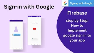 SIGN-IN WITH GOOGLE || FIREBASE || ANDROID STUDIO KOTLIN TUTORIAL || STEP BY STEP IMPLEMENTATION