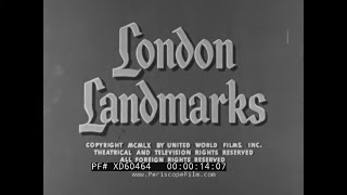 " LONDON LANDMARKS "  1960 CASTLE FILMS TRAVELOGUE  TOWER BRIDGE  THAMES RIVER  DOWNING ST. XD60464