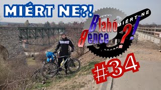 Miért ne?! #34 - Bringasztrádák a Zsámbéki-medencében