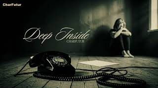 CharFutur - Deep Inside