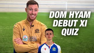 QUIZ: Can Dom Hyam name his debut starting XI?