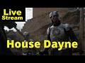 House Dayne Explained | Livestream