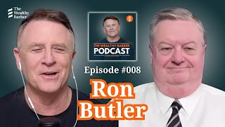 Ron Butler: Real Estate, Mortgages and The Housing-Affordability Crisis | TWB Podcast #8