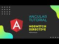 Angular Tutorial #9 - ngSwitch