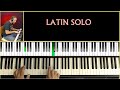 Latin Piano Solo - Use The Blues Scale In Latin Style