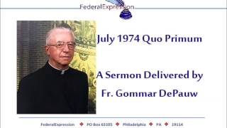 Fr DePauw   Quo Primum 1974