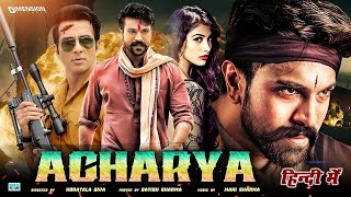 Acharya Full movie in Hindi dubbed 2023  l New South movie l