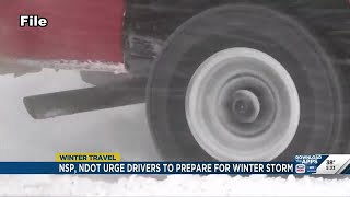 NSP, NDOT urge drivers to prepare for winter storm