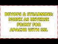 DevOps & SysAdmins: Nginx as reverse proxy for apache with ssl