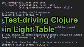 Test-driving Clojure in Light Table
