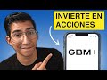 Cómo COMPRAR ACCIONES para PRINCIPIANTES | Tutorial GBM+