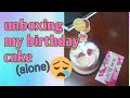 unboxing my birthday 🎂 cake alone