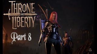 THRONE AND LIBERTY - 4K - Part 8 - Nora finds a friend