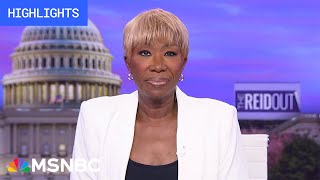 Watch the ReidOut with Joy Reid Highlights: May 22