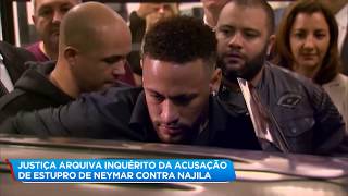 Caso Neymar: Justiça arquiva inquérito de acusação de estupro