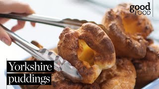 How to make the best Yorkshire puddings