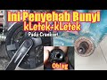 Tips...Cara Mengatasi Bunyi kLetek-kLetek Pada Crank...Saat di Gowes Dengan Baban Berat