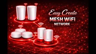How to Create a Mesh WiFi Network with Different Deco Models Easy Guide