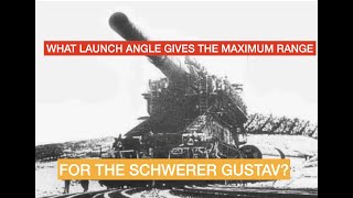 What launch angle gives the maximum range for this giant cannon?