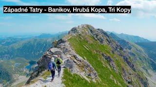 Západné Tatry - Baníkov, Hrubá Kopa, Tri Kopy