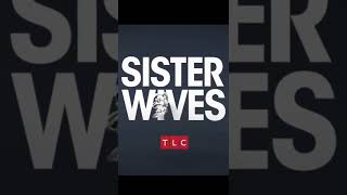 @TLC Announces #SisterWives season 17 PREMIERE DATE !!!