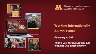 Working Internationally Alumni Panel on February 4, 2021, University of Minnesota Career Month
