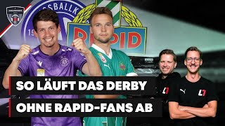 So läuft das Derby ohne Rapid-Fans ab I #Ansakonferenz