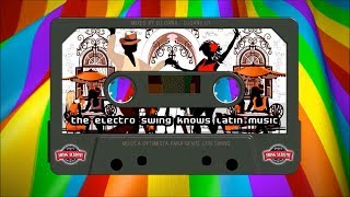 The Electro-Swing Knows Latin Music - Influences