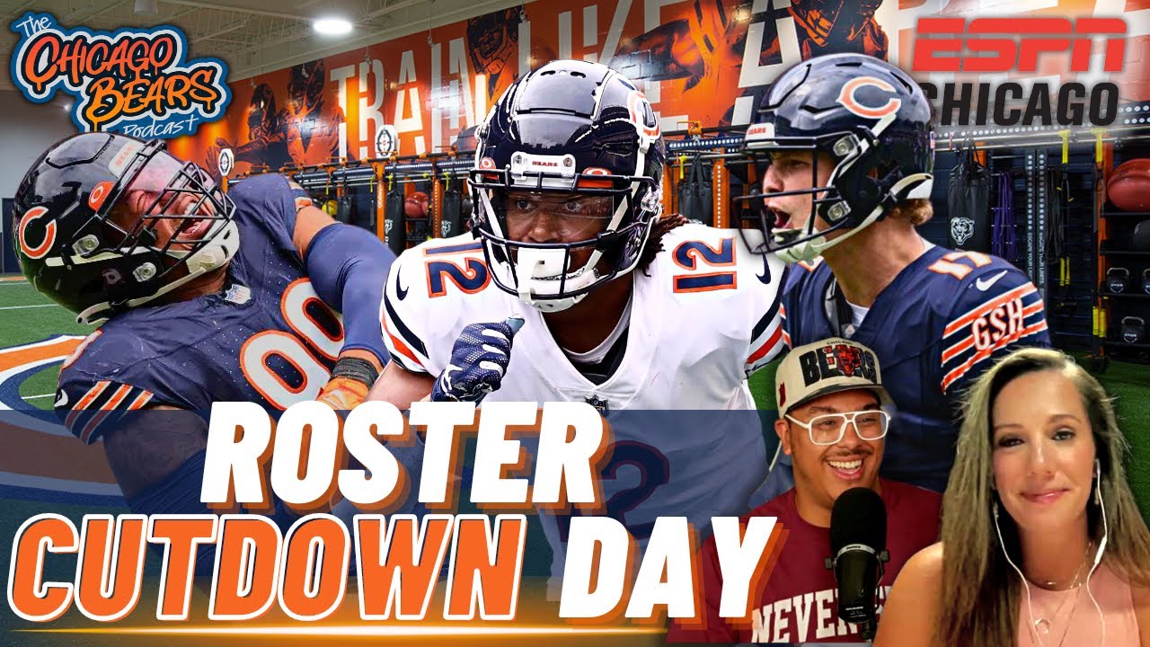 The Chicago Bears Podcast: 53 Man Roster Cuts Analysis, Trevis Gipson ...