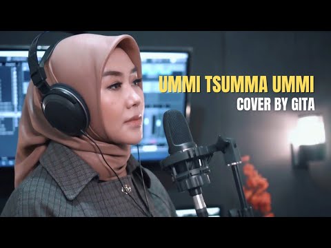 Ummi Tsumma Ummi Cover By Gita Selamat Hari Ibu Youtube Music