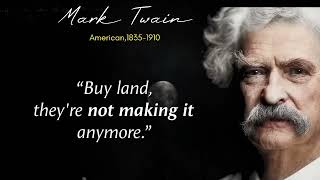 quote Mark Twain, Inspirational Thoughts from the Novelist- (THE BEST QUOTES)