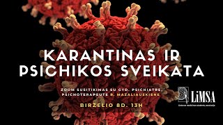 Karantinas ir psichikos sveikata