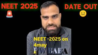 neet 2025 registration date! - Date released🤯| MR Sir Latest Update | NEET 2025 @Pwbaba2118