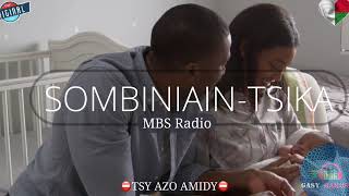 Sombiniain-tsika: Tantara Mbs Radio #gasyrakoto