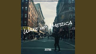Wake Up America