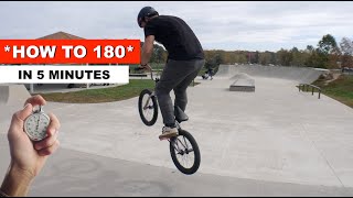 ** HOW TO 180 FAST! ** -Bmx Shorts, Tips \u0026 Tricks