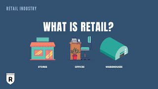 What is Retail? | How Retailers Make Money | Retail Dogma