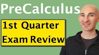 PreCalculus Final Exam Review First Quarter