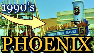 Phoenix, Arizona in the 1990's and early 2000's. A Short History from my Video Collection