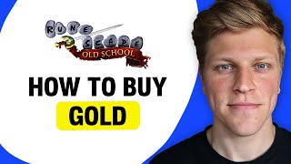 How to Buy OSRS Gold Safely